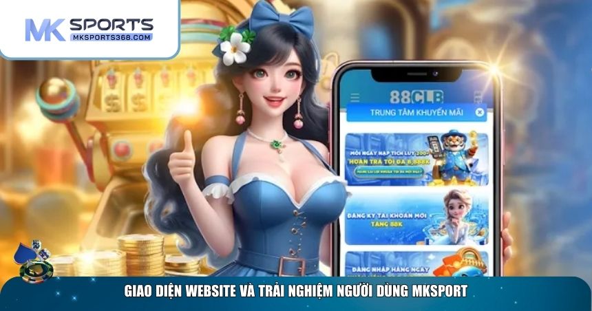 Ưu điểm nổi bật của nền tảng MKSPORT
